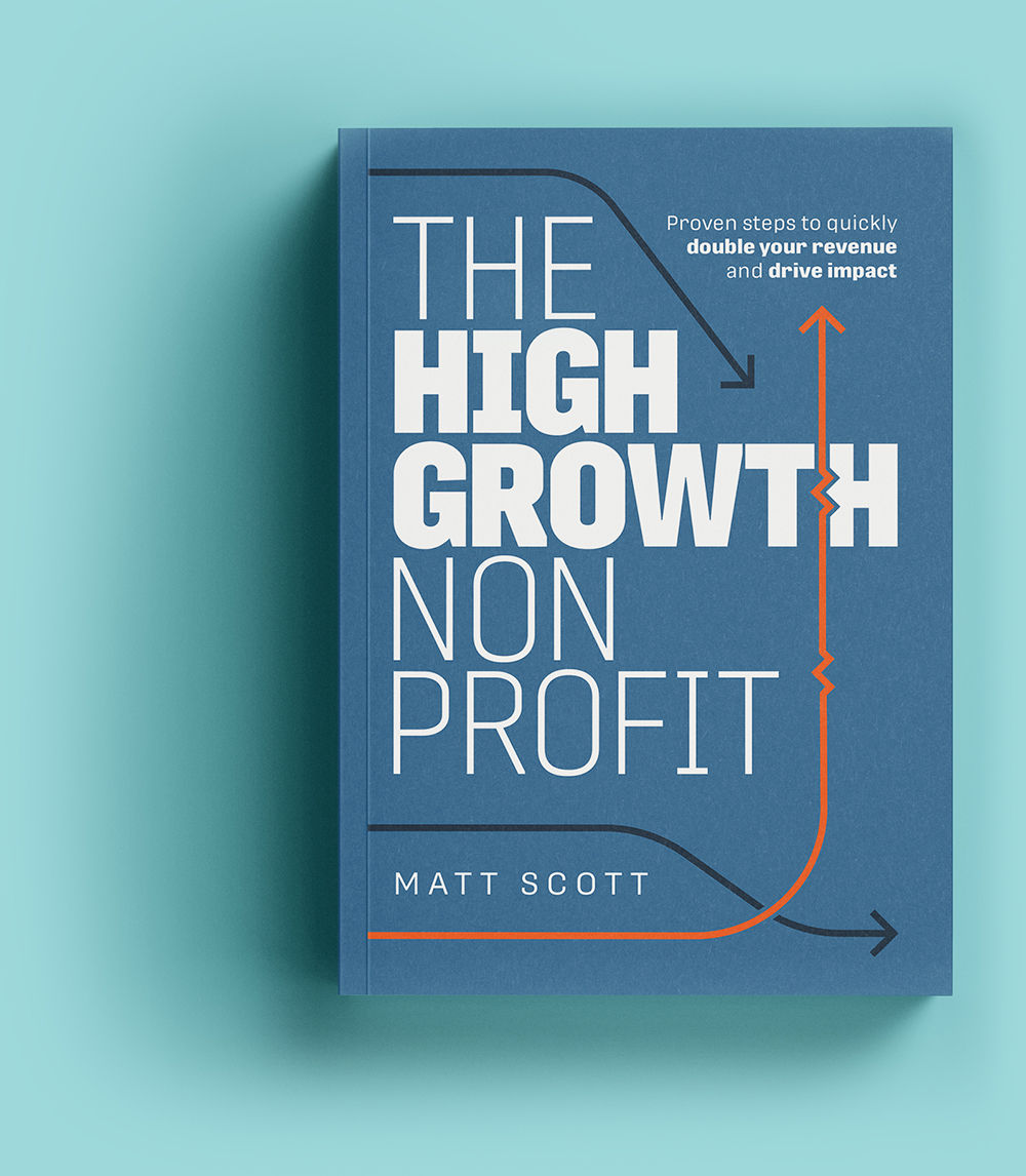 The High Growth Nonprofit Book